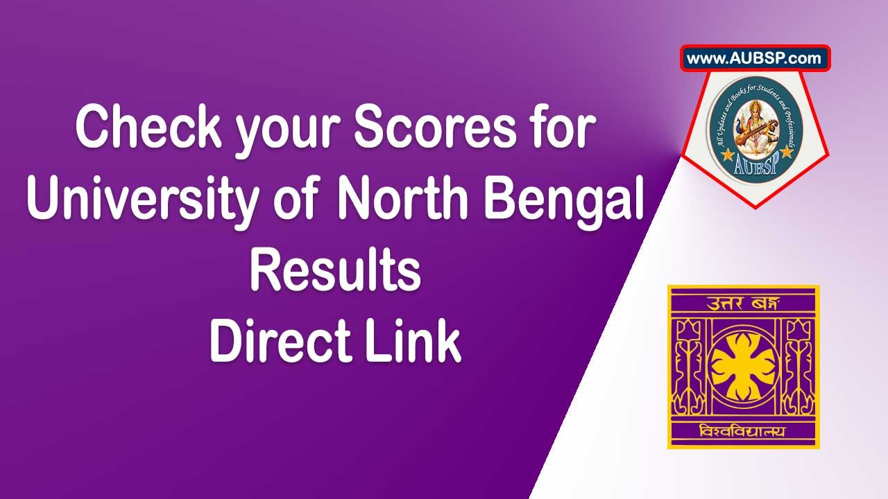 University of North Bengal Result 2025 Released: Check NBU UG and PG Results Online