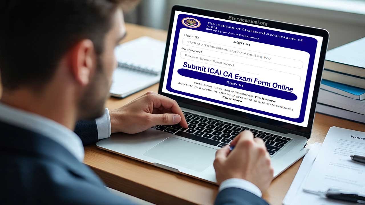 ICAI CA Exam Form September 2025: Dates, Eligibility, Fees and Application Guide