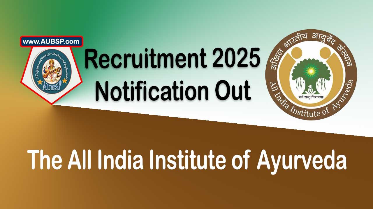 AIIA Recruitment 2025: Apply for Group A, B and C Deputation Posts in Delhi and Goa – High Pay Govt Jobs