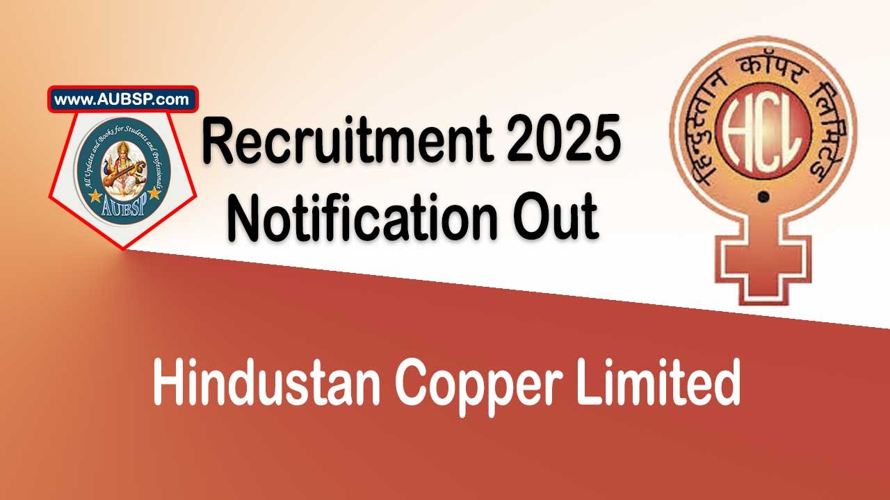 Hindustan Copper Limited Recruitment 2025: Apply Online for Director (Mining) Post – High Salary, Eligibility and Last Date