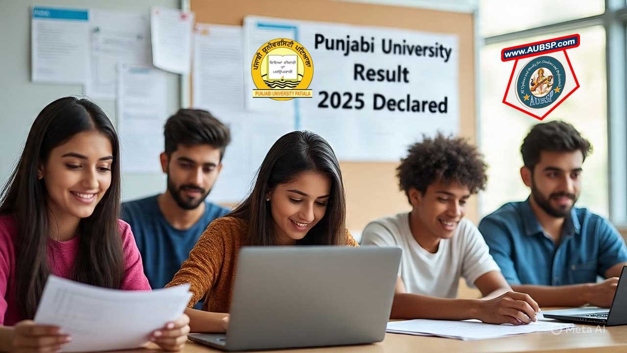 Punjabi University Result 2025 Declared: Check UG, PG Semester Marks at pupexamination.ac.in