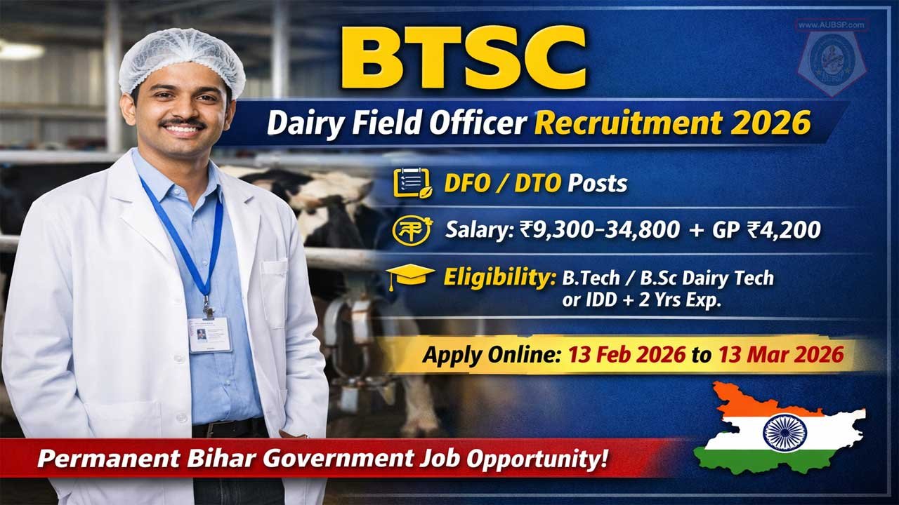BTSC Dairy Field Officer Recruitment