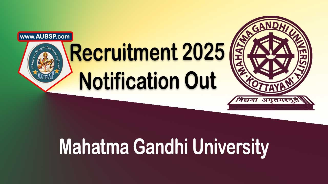MG University Walk-in Interview 2025 for Helper Posts, Apply by October 15 at Kottayam