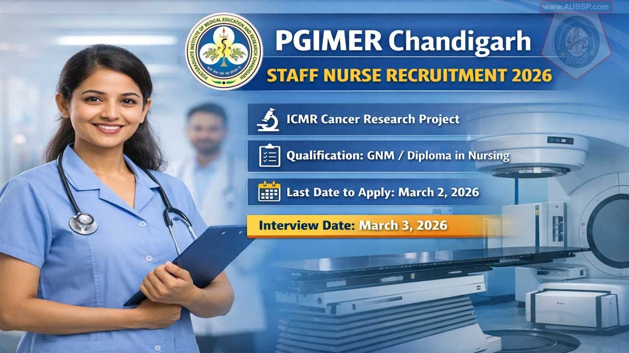 PGIMER Chandigarh भर्ती 2026: ICMR Project में स्टाफ नर्स पद के लिए आवेदन करें