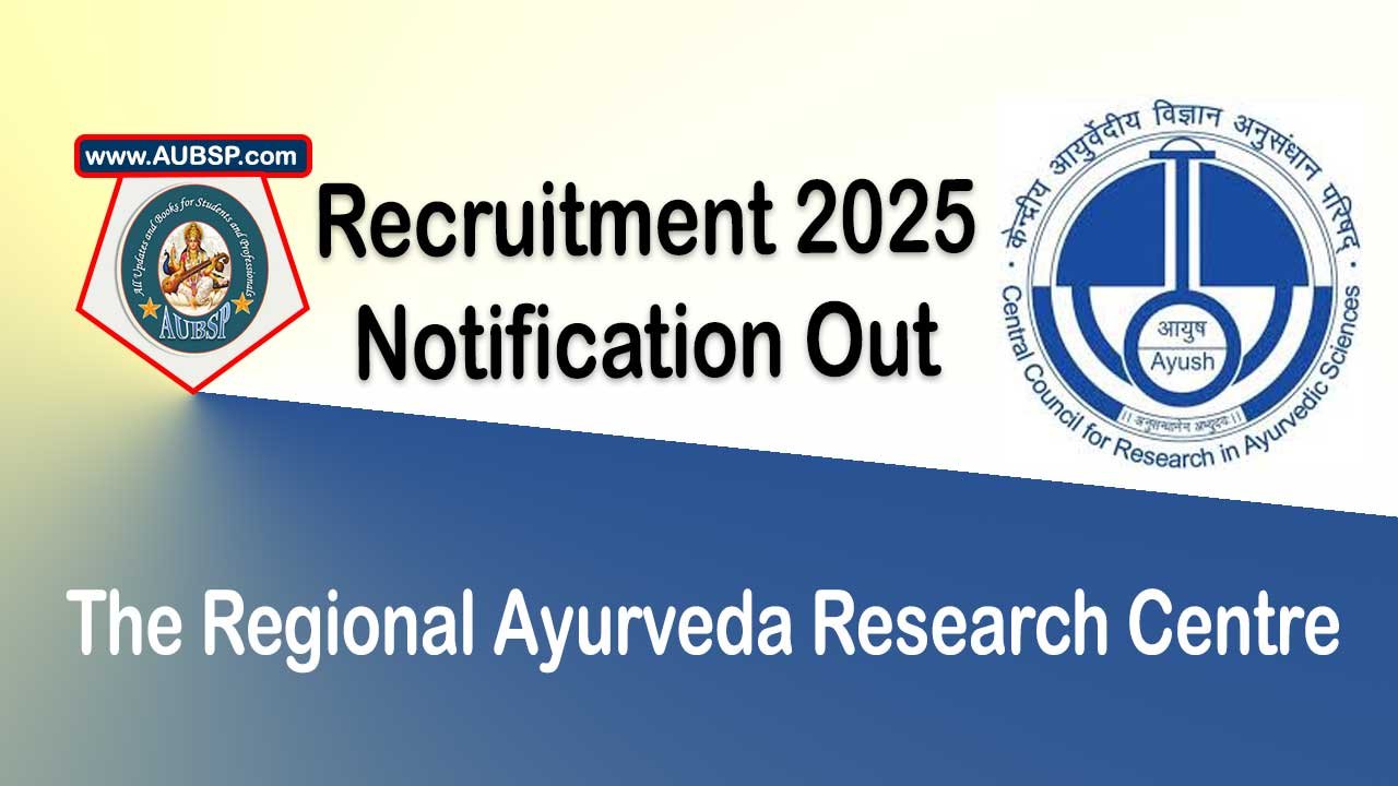 Walk-in Interview for Junior Research Fellow (Botany) at Regional Ayurveda Research Centre, Dimapur