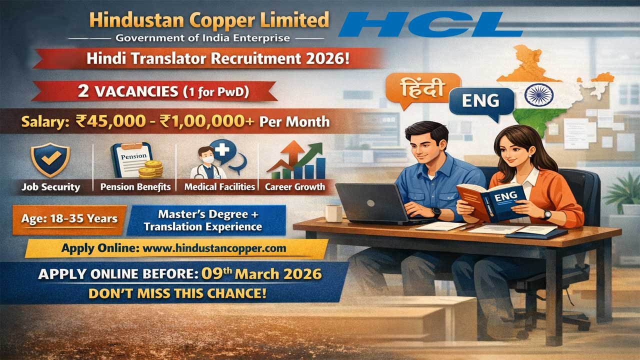 HCL Hindi Translator Recruitment 2026: Apply Now for ₹28,740-₹72,110 Government Job