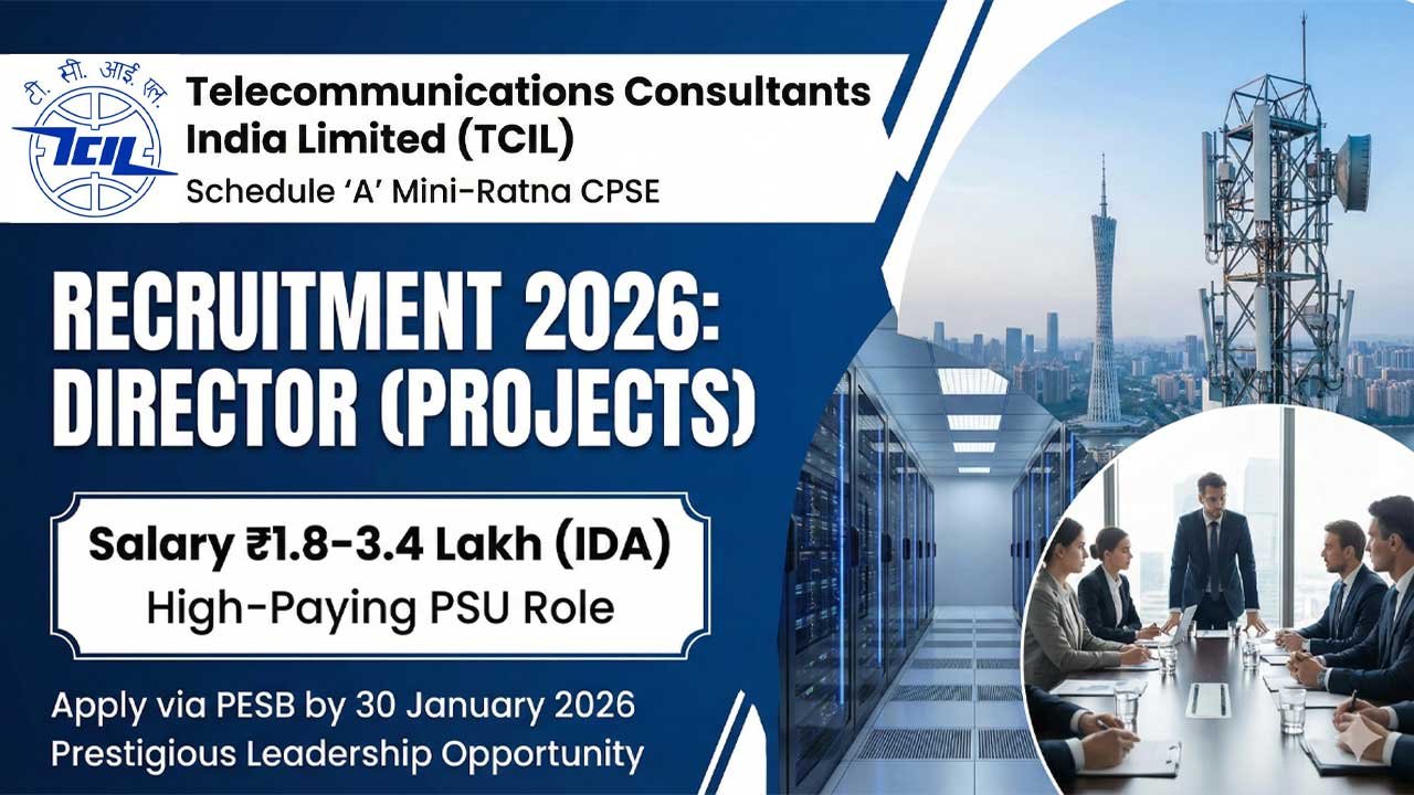 TCIL Director (Projects) Recruitment 2026